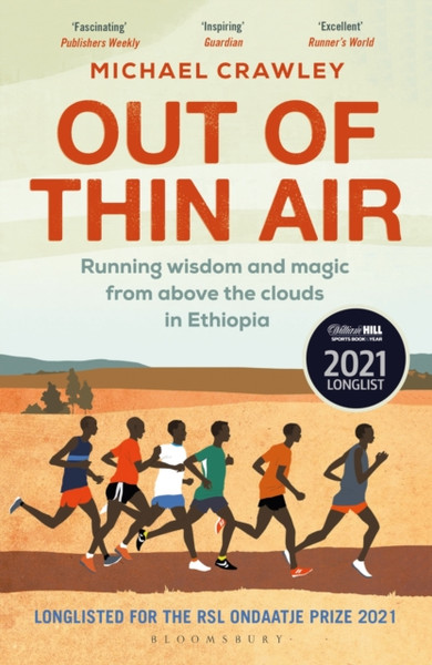 Out Of Thin Air: Running Wisdom And Magic From Above The Clouds In Ethiopia - 9781472975294