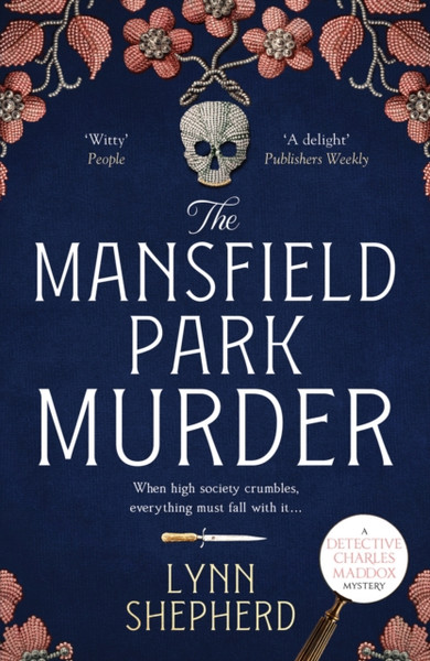 The Mansfield Park Murder: A Gripping Historical Detective Novel