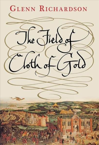 The Field Of Cloth Of Gold