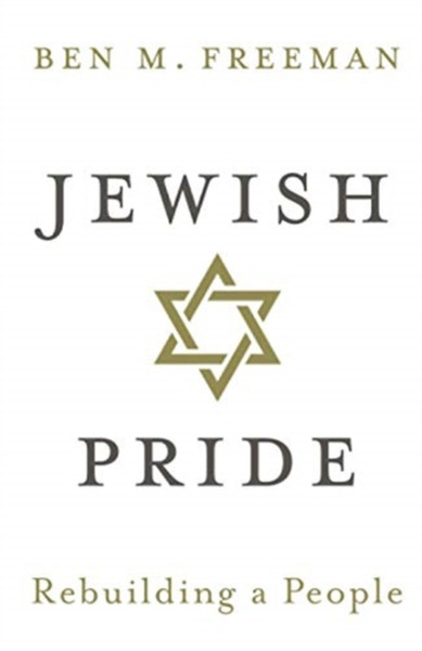 Jewish Pride: Rebuilding A People