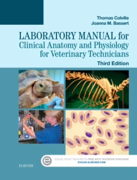 Laboratory Manual For Clinical Anatomy And Physiology For Veterinary Technicians