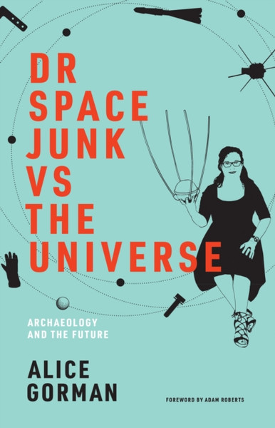 Dr Space Junk Vs The Universe