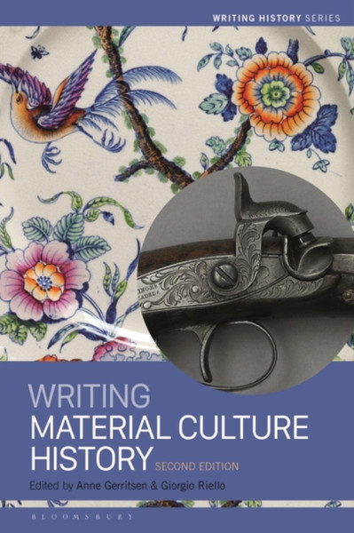 Writing Material Culture History - 9781350105225