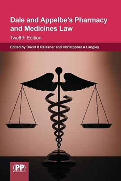 Dale And Appelbe'S Pharmacy And Medicines Law - 9780857114204