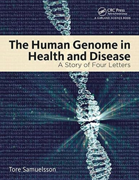 The Human Genome In Health And Disease: A Story Of Four Letters