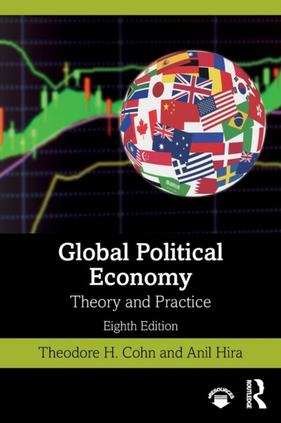 Global Political Economy: Theory And Practice