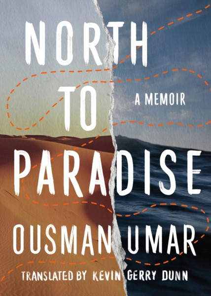 North To Paradise: A Memoir - 9781542030137