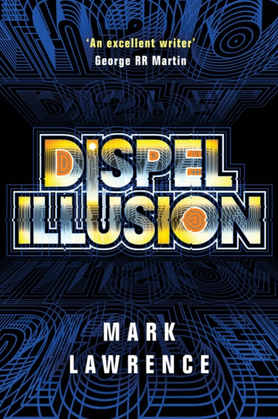 Dispel Illusion - 9781542094016