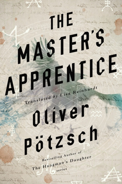 The Master'S Apprentice: A Retelling Of The Faust Legend