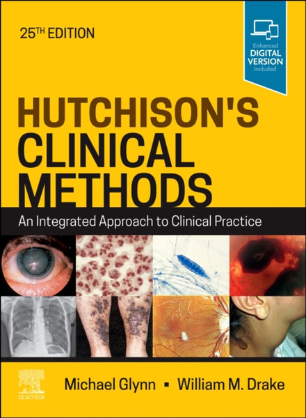 Hutchison'S Clinical Methods: An Integrated Approach To Clinical Practice