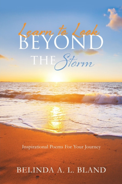 Learn To Look Beyond The Storm - 9781630506292