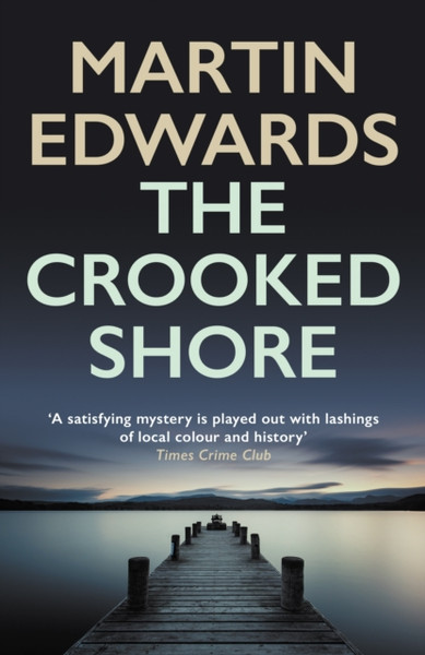 The Crooked Shore: The Riveting Cold Case Mystery - 9780749027964