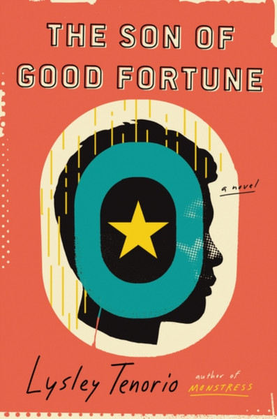 The Son Of Good Fortune: A Novel