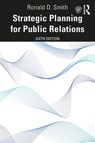 Strategic Planning For Public Relations