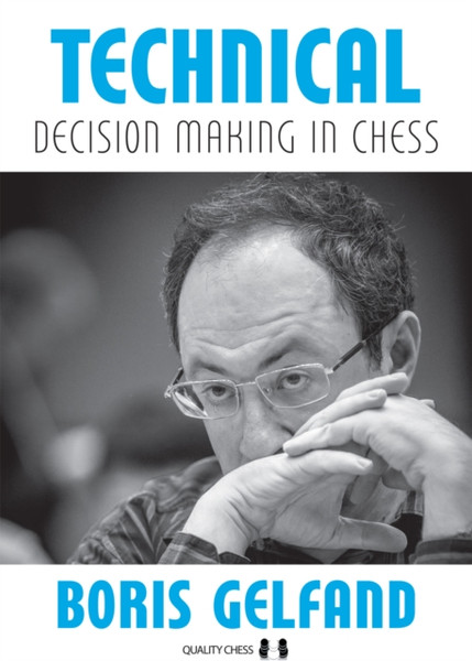 Technical Decision Making In Chess