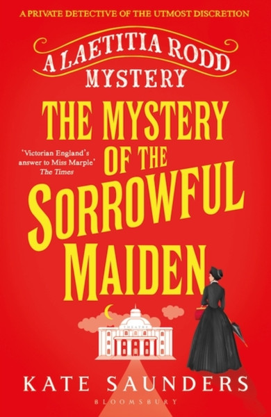 The Mystery Of The Sorrowful Maiden - 9781408866931