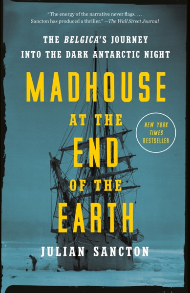 Madhouse At The End Of The Earth - 9781984824349