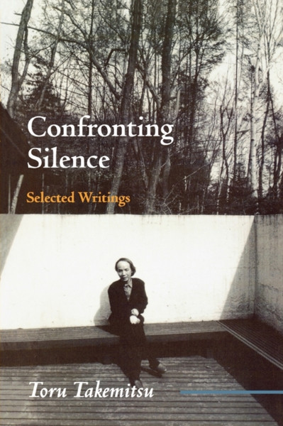 Confronting Silence: Selected Writings