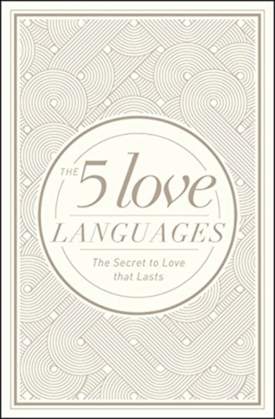 Five Love Languages Hardcover Special Edition, The