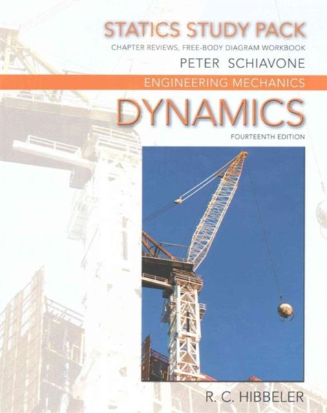 Study Pack For Engineering Mechanics: Dynamics