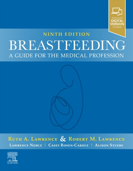 Breastfeeding: A Guide For The Medical Profession