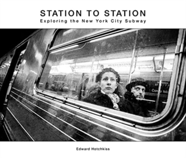 Station To Station: Exploring The New York City Subway