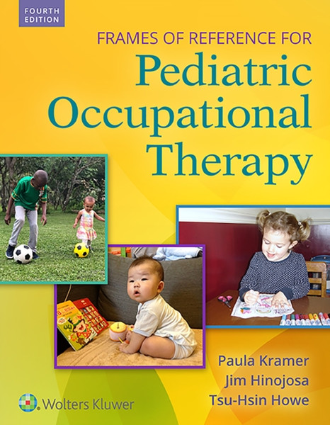 Frames Of Reference For Pediatric Occupational Therapy