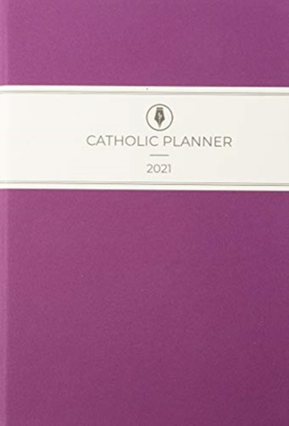 Catholic 2021 Planner - 9781950422517