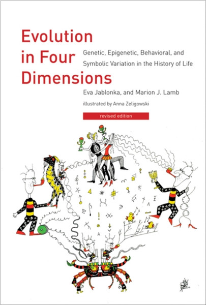 Evolution In Four Dimensions: Genetic, Epigenetic, Behavioral, And Symbolic Variation In The History Of Life