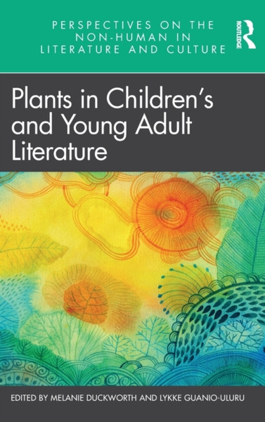 Plants In Children'S And Young Adult Literature