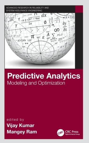 Predictive Analytics: Modeling And Optimization