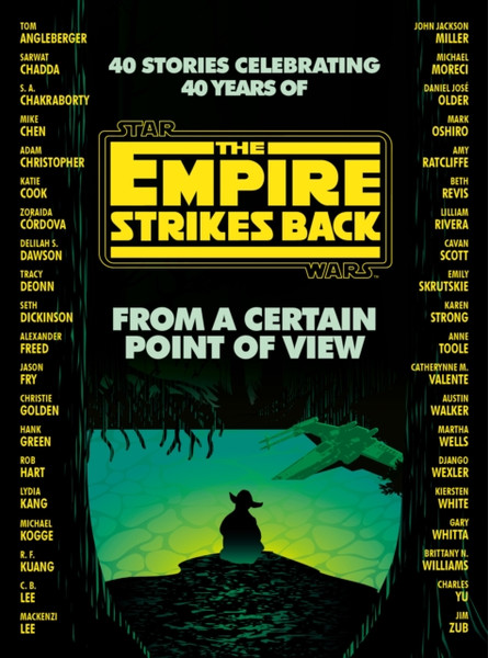 From A Certain Point Of View: The Empire Strikes Back (Star Wars) - 9780593157749