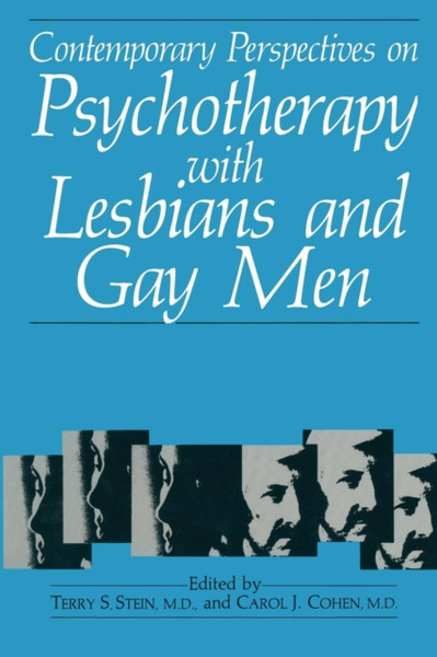 Contemporary Perspectives On Psychotherapy With Lesbians And Gay Men