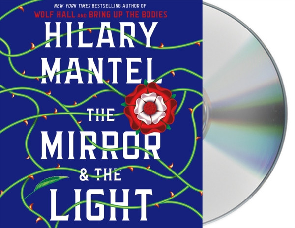 The Mirror & The Light: A Novel - 9781427289513
