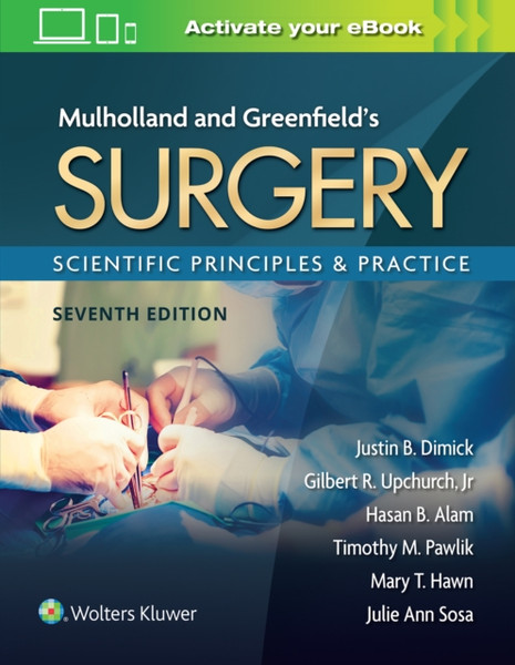 Mulholland & Greenfield'S Surgery: Scientific Principles And Practice