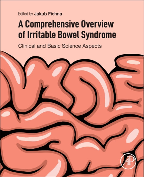 A Comprehensive Overview Of Irritable Bowel Syndrome: Clinical And Basic Science Aspects