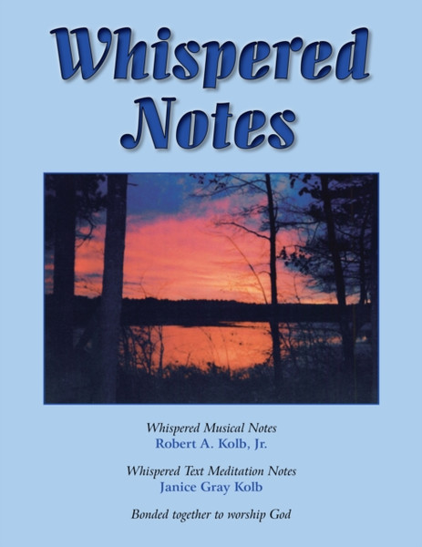 Whispered Notes: A Devotional Hymnal