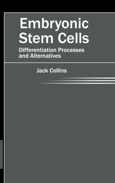 Embryonic Stem Cells: Differentiation Processes And Alternatives