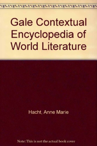 Gale Contextual Encyclopedia Of World Li