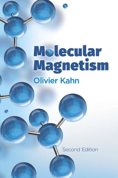 Molecular Magnetism - 9780486837420
