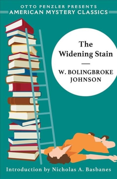 The Widening Stain - 9781613161715