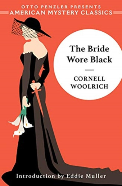 The Bride Wore Black - 9781613162002