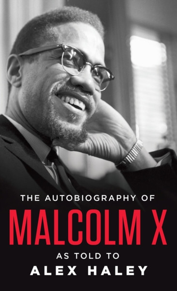 The Autobiography Of Malcolm X - 9780345350688