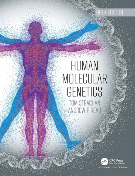 Human Molecular Genetics - 9780815345893