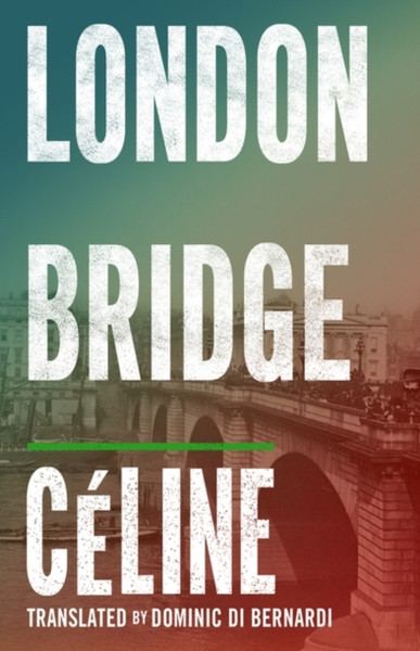 London Bridge - 9781847492449