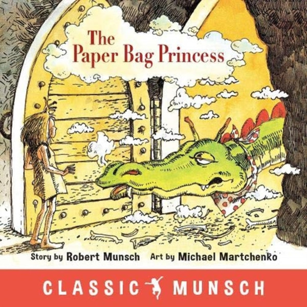 The Paper Bag Princess - 9781773210292