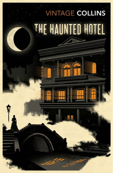 The Haunted Hotel - 9781784871154