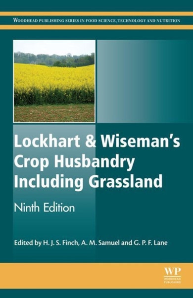 Lockhart And Wiseman'S Crop Husbandry Including Grassland - 9781782423713