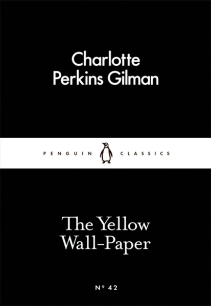 The Yellow Wall-Paper