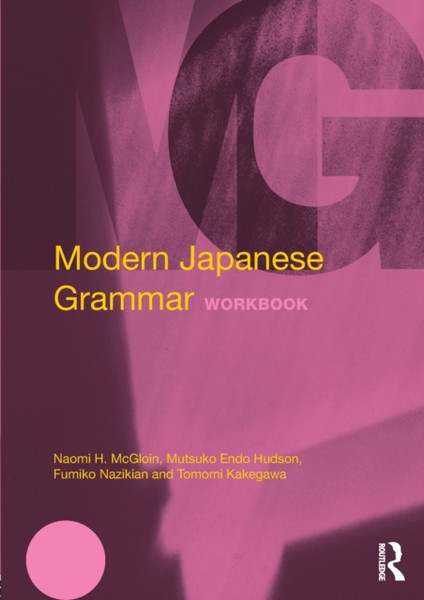 Modern Japanese Grammar Workbook